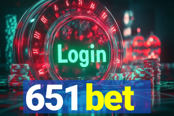 651 bet